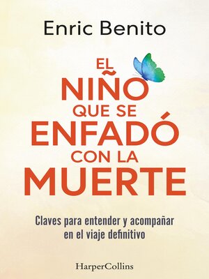 El niño que se enfadó con la muerte - ebook
